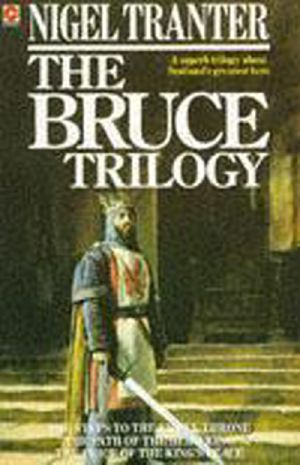 [Robert the Bruce 01] • Bruce Trilogy